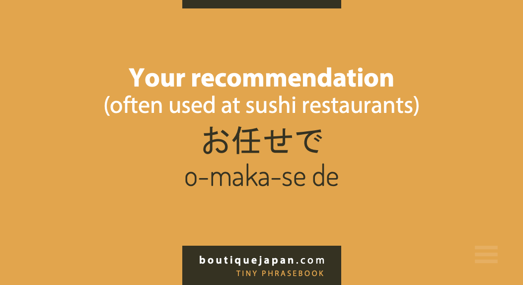 your recommendation omakase de